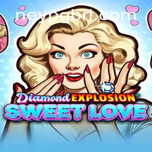 Exploring DiamondExplosionSweetLove: An Exciting New Game from NeyPG